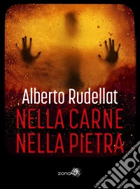 Nella carne / Nella pietra libro