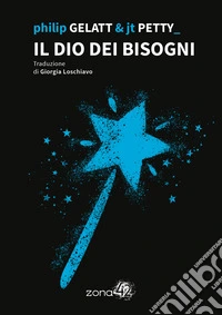 Il Dio dei bisogni libro