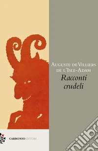 Racconti crudeli libro