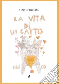 La vita di un gatto unico libro