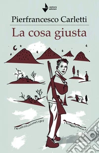 La cosa giusta