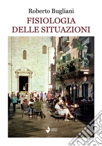 Fisiologia delle situazioni libro