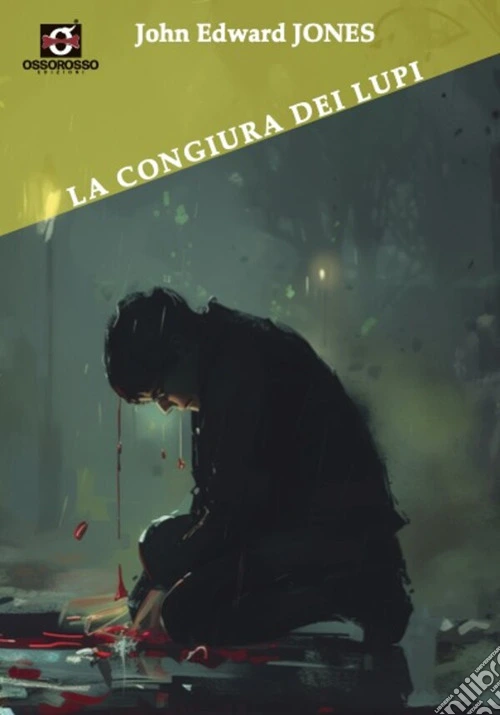 La congiura dei lupi