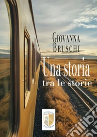 Una storia tra le storie libro