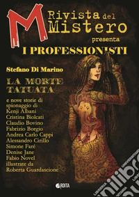 M. Rivista del mistero (2025). Vol. 1: I professionisti libro