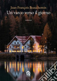 Un varco verso il giorno libro