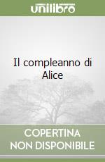 Il compleanno di Alice