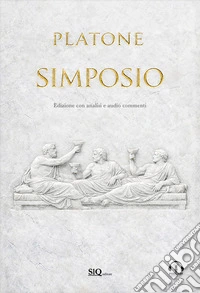 Simposio. Edizione con analisi. Con audiocommenti libro