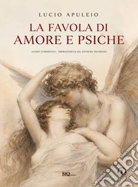 La favola di Amore e Psiche. Audio commento