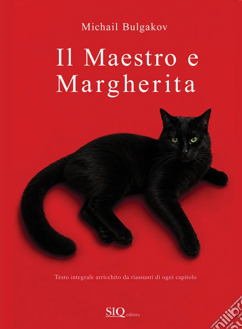 Il Maestro e Margherita. Con riassunti di ogni capitolo. Ediz. integrale