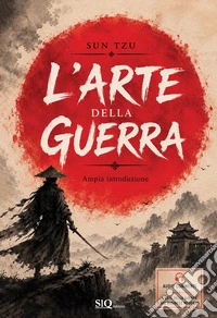L'arte della guerra. Audio commenti L'arte della guerra nel business moderno libro