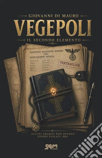 Vegepoli. Il secondo elemento