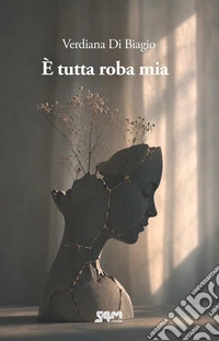 È tutta roba mia