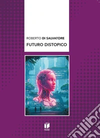 Futuro distropico libro