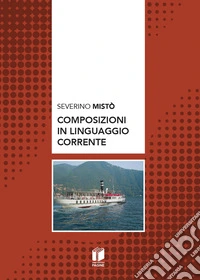 Composizioni in linguaggio corrente libro