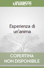 Esperienza di un'anima libro