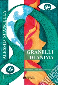 Granelli di anima libro