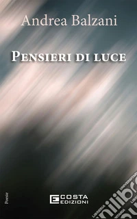 Pensieri di luce libro