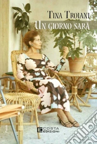 Un giorno sarà libro