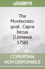The Montecristo goat. Capra hircus (Linnaeus 1758) libro
