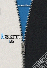 Ririsuscitato libro