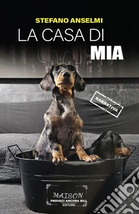 La casa di Mia libro