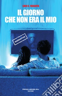 Il giorno che non era il mio libro