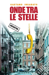 Onde tra le stelle libro