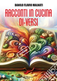 Racconti in cucina di-versi libro