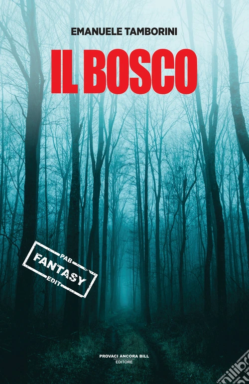 Il bosco