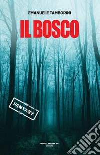 Il bosco libro