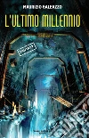 L'ultimo millennio libro