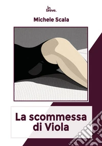 La scommessa di Viola