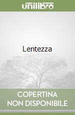 Lentezza