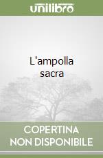 L'ampolla sacra