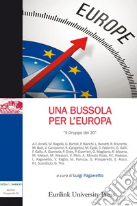 Una bussola per l'Europa. Nuova ediz. libro