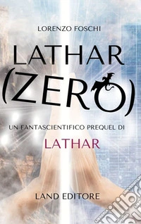 Lathar: zero