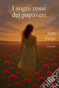 I sogni rossi dei papaveri libro