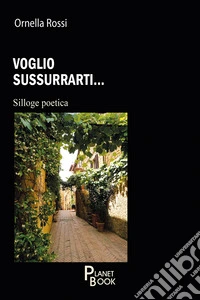 Voglio sussurrarti... libro