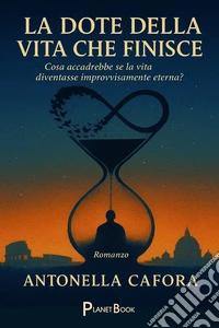 La dote della vita che finisce libro