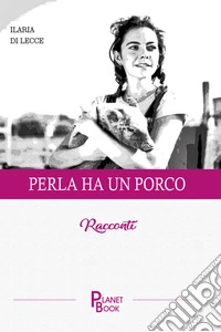 Perla ha un porco libro