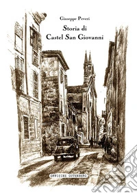 Storia di Castel San Giovanni
