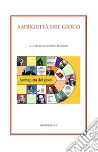 Ambiguità del gioco