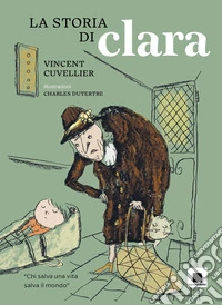 La storia di Clara libro