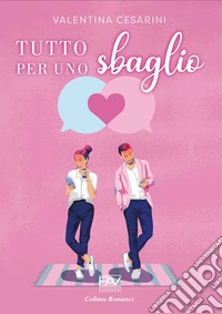 Tutto per uno sbaglio libro