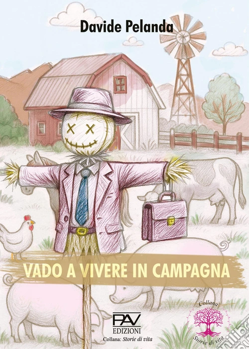 Vado a vivere in campagna