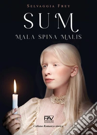 SUM. Mala Spina Malis libro