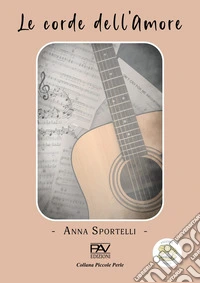 Le corde dell'amore libro