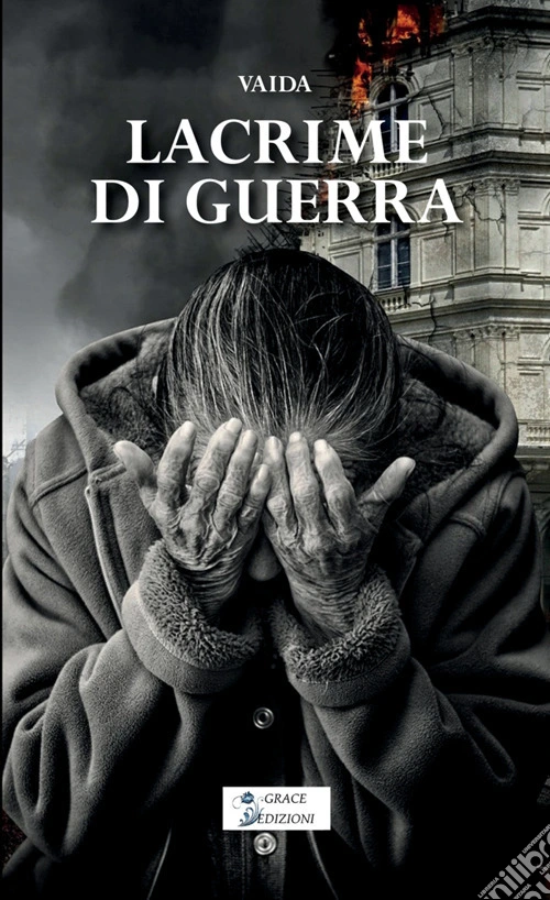 Lacrime di guerra