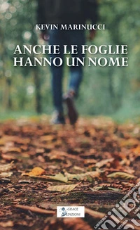Anche le foglie hanno un nome libro
